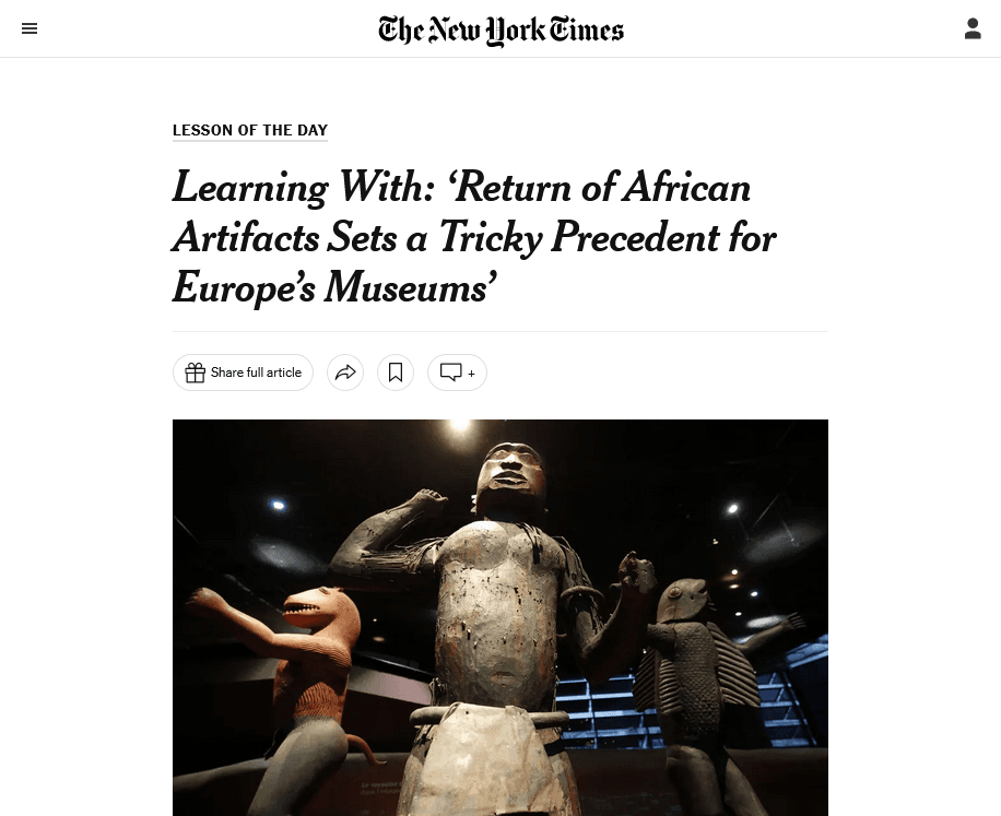 Learning With: Return of African Artifacts Sets a Tricky Precedent for Europe's Museums